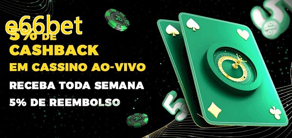 Promoções do cassino ao Vivo e66bet